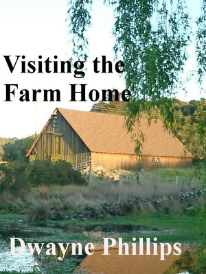 cover image of Visiting the Farm Home